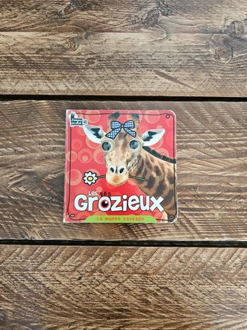Livre enfant bébé les grozieux le monde sauvage rigolo fille ou garçon mixte