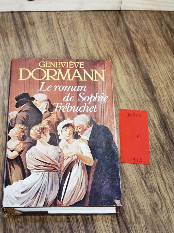 D4279 - livre "le roman de Sophie Trébuchet"