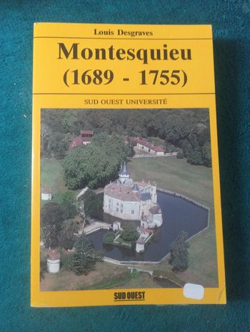 Louis Desgraves - Montesquieu (1689-1755)