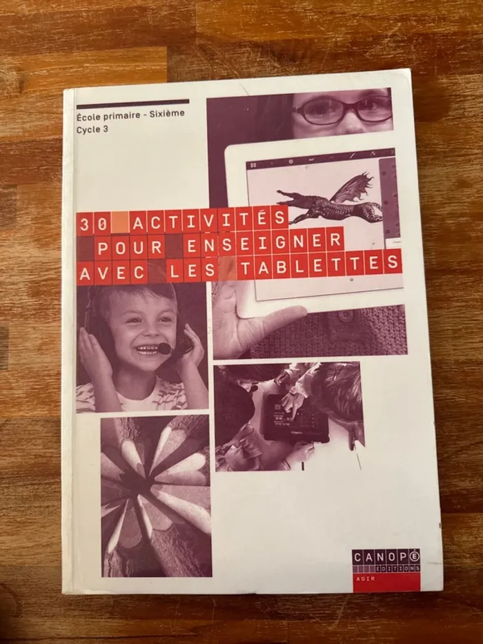 Livre 30 activités pour enseigner avec les tablettes