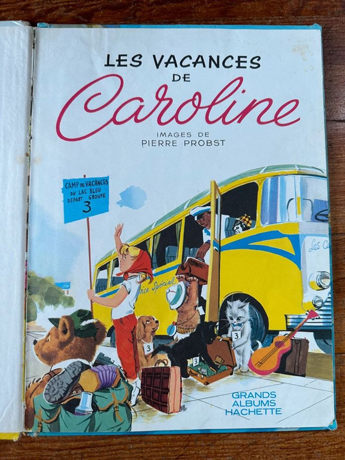 Livre Les Vacances de Caroline Grands albums Hachette ancien Pierre Probst 1966 vintage - photo numéro 3