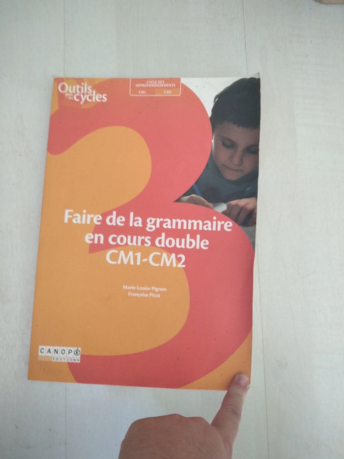 Faire de la grammaire en CM1-CM2 Canopé