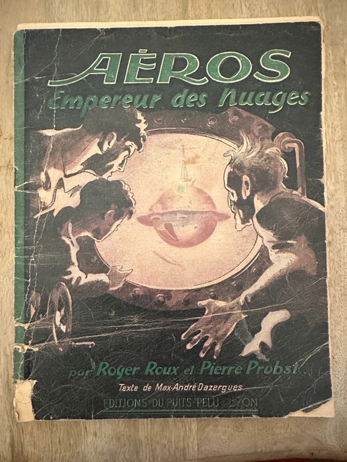 Aéros Empereur des Nuages Roger Roux Pierre Probst livre ancien album vintage