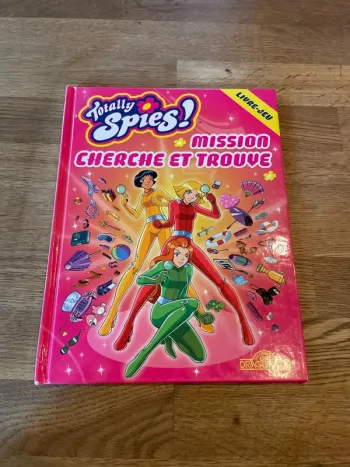 Livre Totally Spies ! Mission Cherche et trouve