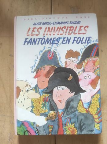 Les Invisibles Fantômes en folie A. Royer et E. Baudry Bibliothèque Rose cartonnée 1982