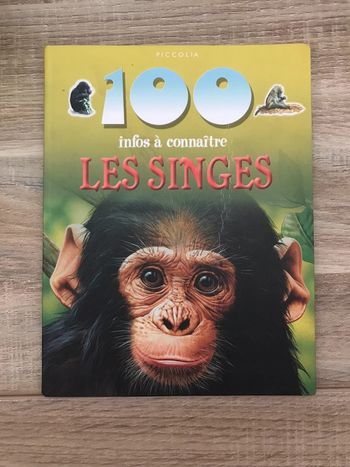 100 infos a connaître « les singes »