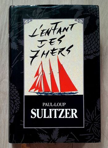 l'enfant des sept mers - Paul-Loup Sulitzer