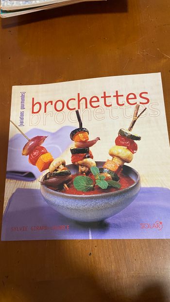 brochettes Sylvie Girard-Lavorce
