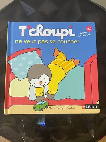 Livre  tchoupi ne veut pas se coucher