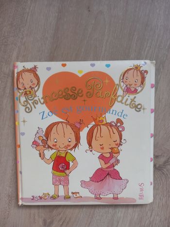 Livre "Princesse Parfaite", Zoé est gourmande