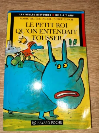 Le petit roi qu'on entendait tousser