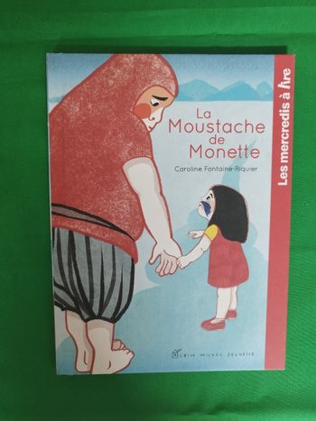Livre la moustache de monette