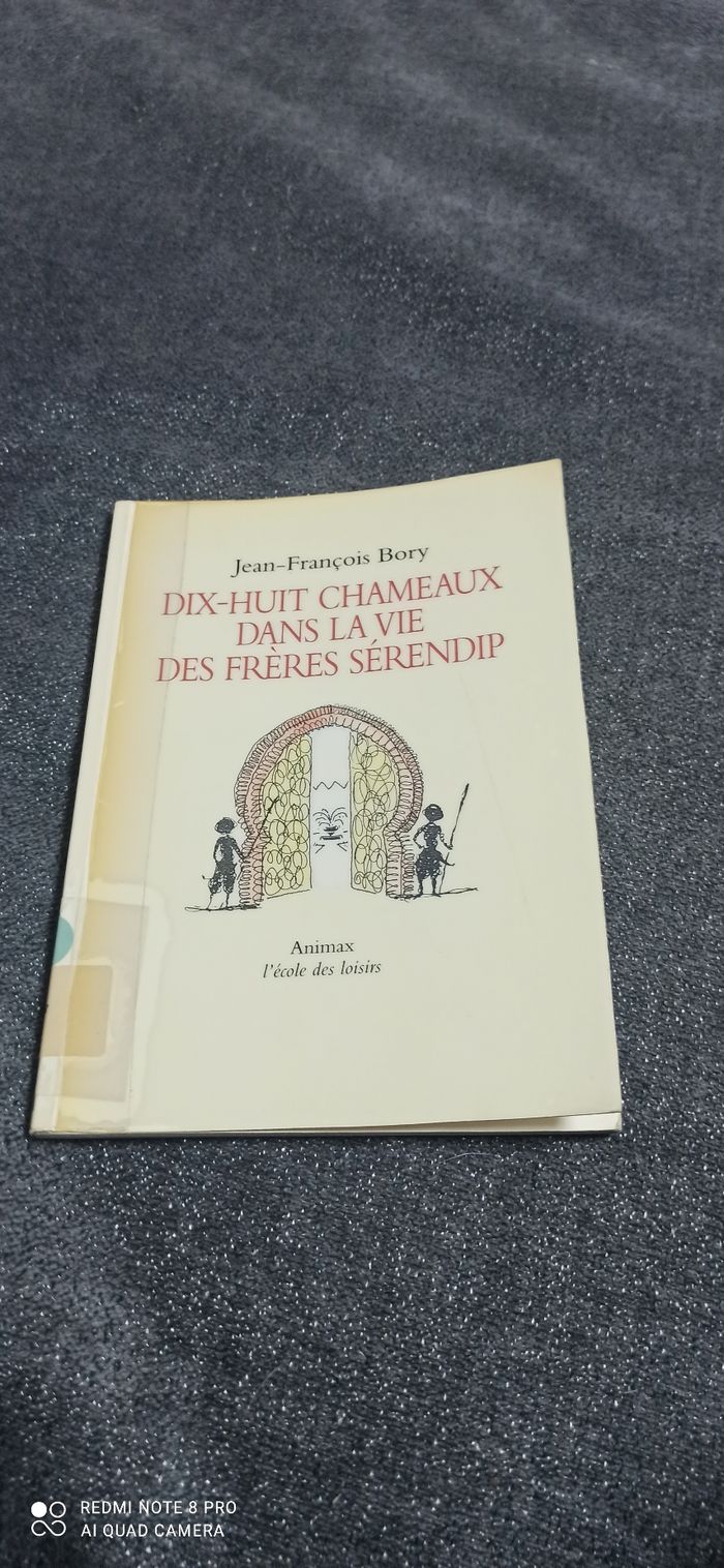 Livre  18 chameaux  dans la Vie des freres serendip