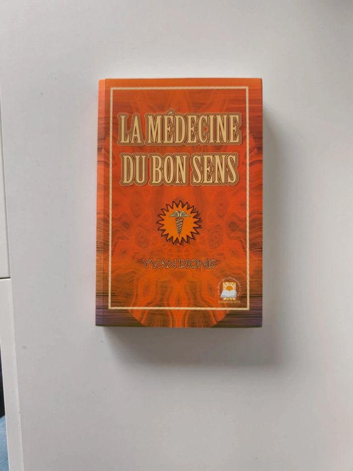 Livre la médecine a du bon sens