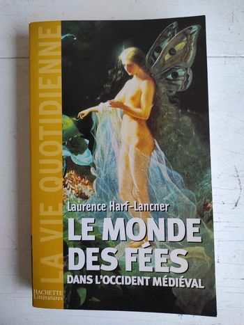 Le monde des fées dans l'Occident médiéval