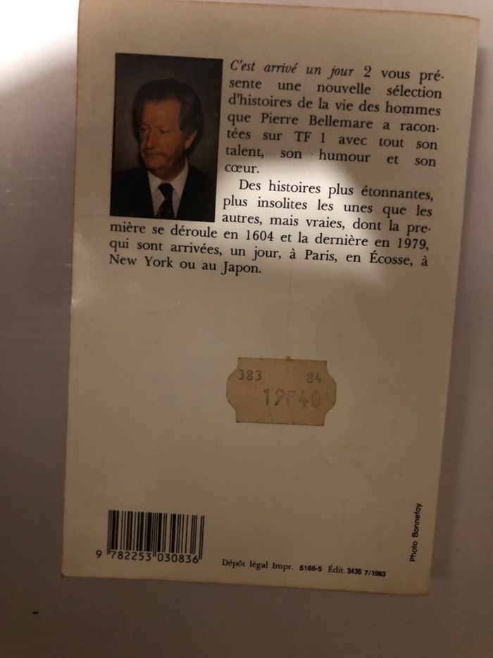 Livre c’est arrivé un jour Pierre Bellemare - photo numéro 2