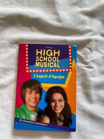 Livre High School Musical - L’esprit d’équipe