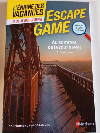 L'énigme des vacances Escape Game - Au sommet de la tour Eiffel - 6e vers 5e