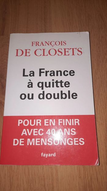 La France a quitte ou double