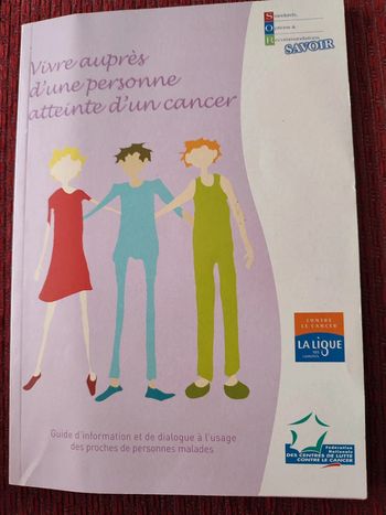Guide - Vivre auprès d'une personne atteinte d'un cancer