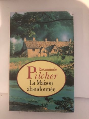 La maison abandonnée - Rosamunde Pilcher
