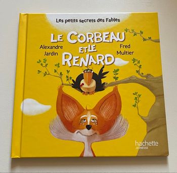 Le Corbeau et le Renard Hachette Jeunesse