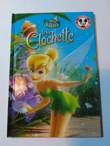 Livre enfant Disney La fée clochette