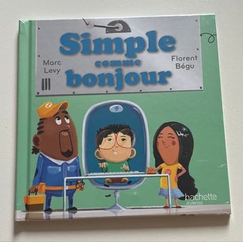 Simple comme bonjour neuf Hachette Jeunesse