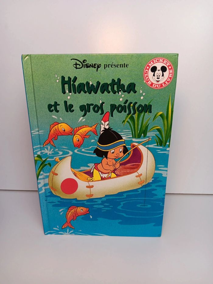 Livre Disney mickey club du livre Hiawatha et le gros poisson (1)