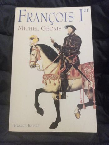 Michel Géoris - François Ier