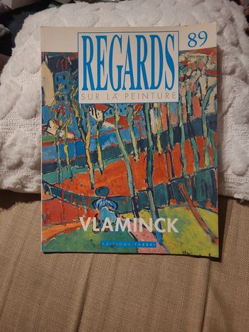 Regards sur la peinture. Vlaminck