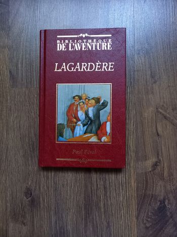Lagardère .Paul Féval