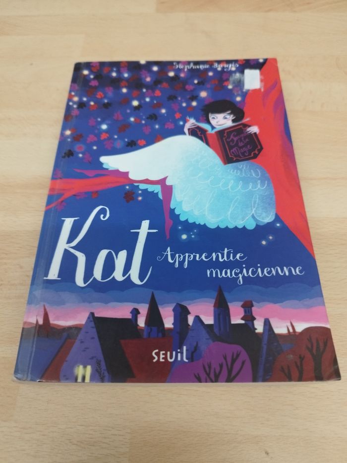 Kat apprentie magicienne - Tome 1 - Kat, apprentie magicienne: Kat apprentie magicienne, tome 1