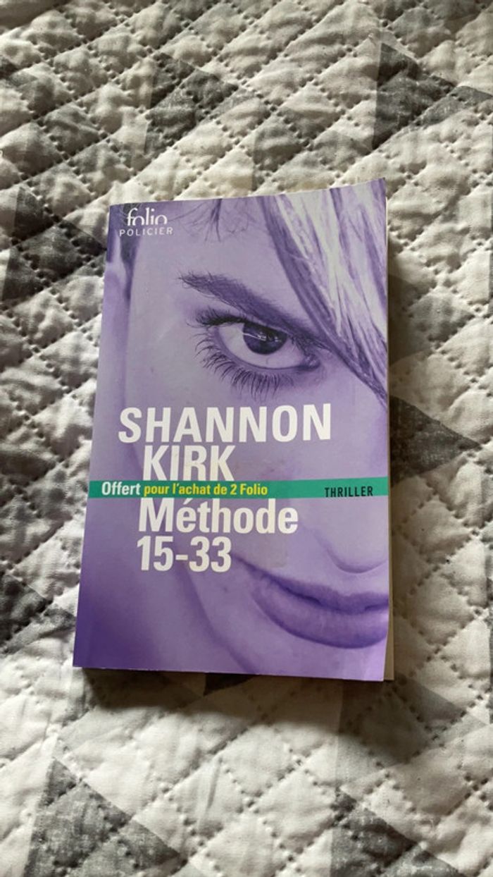 #méthode 15 -33 Shannon Kirk. )