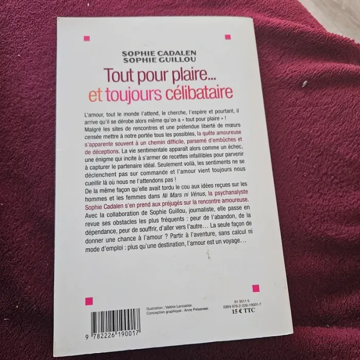 Livre tout pour plaire et toujours célibataire - photo numéro 2