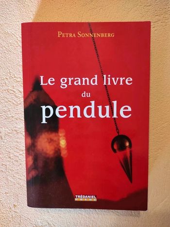 Le grand livre du pendule
