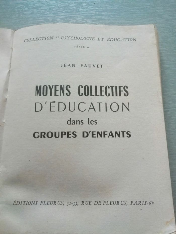 🌸Moyens collectifs d'éducation de J. Fauvet 🌸 - photo numéro 2
