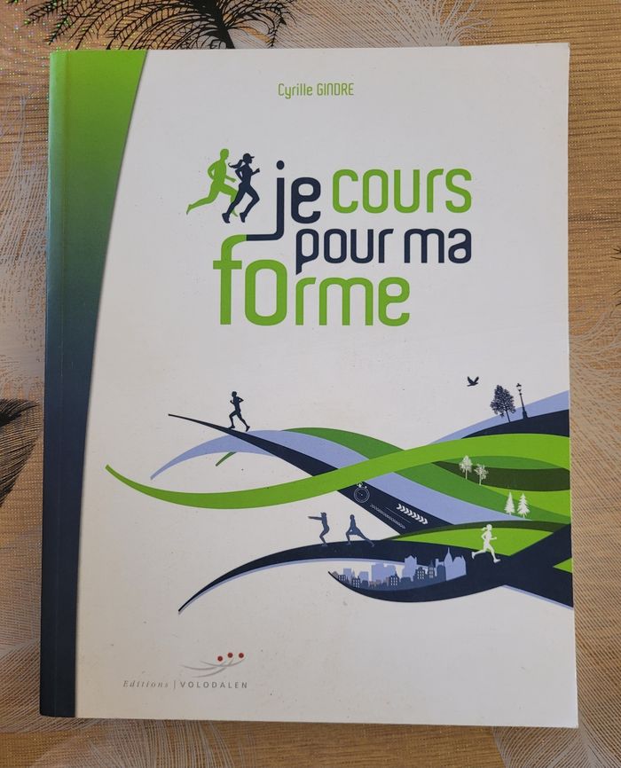 Je cours pour ma forme Cyrille Gindre - photo numéro 1