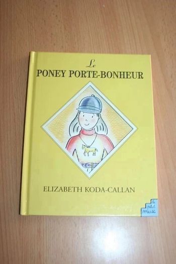 Le poney porte-bonheur de Elizabeth Koda-Callan éd le Petit Musc