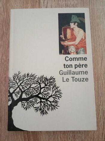 Guillaume Le Touze - Comme ton père