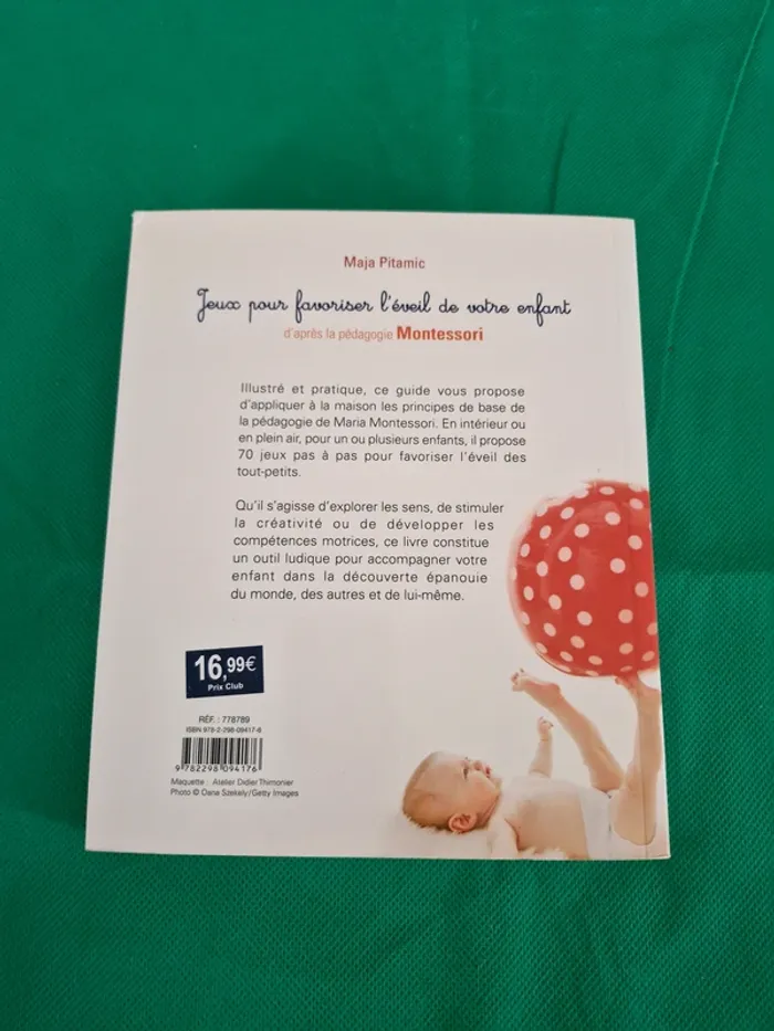 Jeux pour favoriser l'éveil de votre enfant d'après la méthode Montessori Maja Pitamic - photo numéro 5
