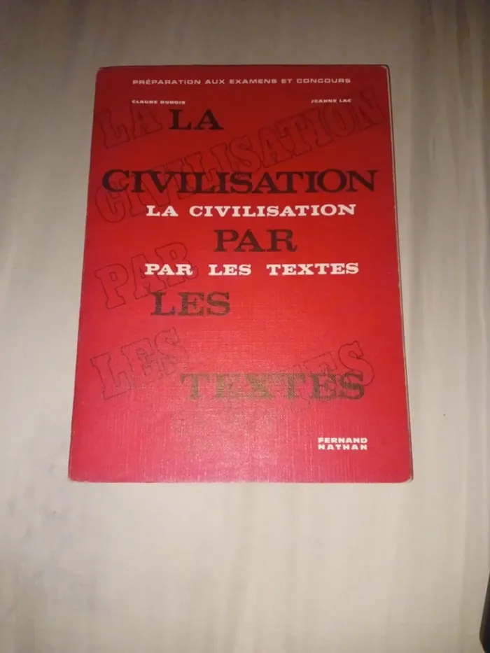 La civilisation par les textes