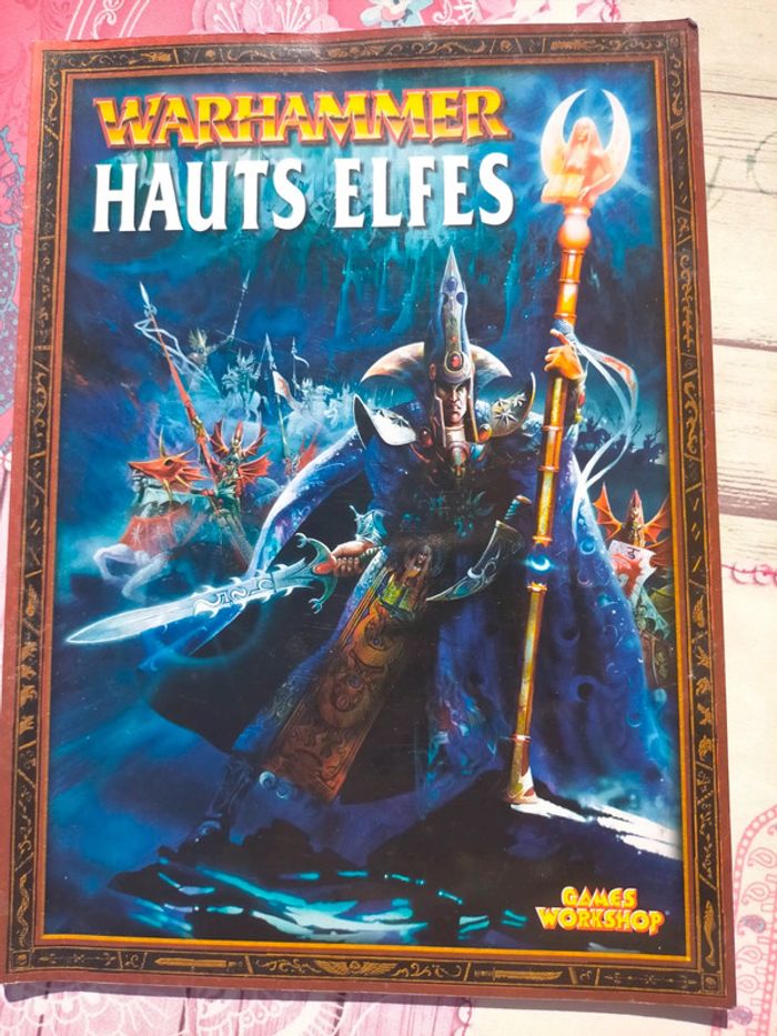 Livre des armées Warhammer Hauts Elfes