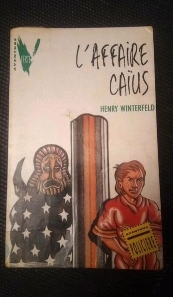 Livre L'affaire Caïus de Henry winterfeld