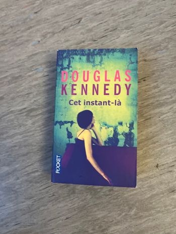 Cet instant là de Douglas KENNEDY TBE