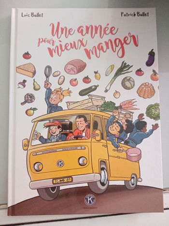 Une année pour mieux manger (loic et Patrick ballet)