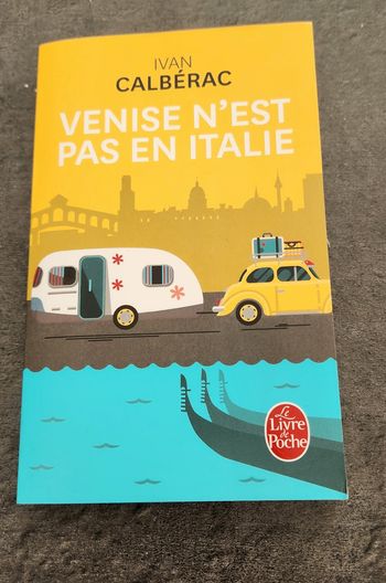 Venise n'est pas en Italie de Y. Calberac