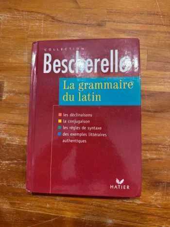 Livre Bescherelle, la grammaire du latin