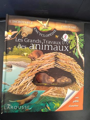 Les grands travaux des animaux