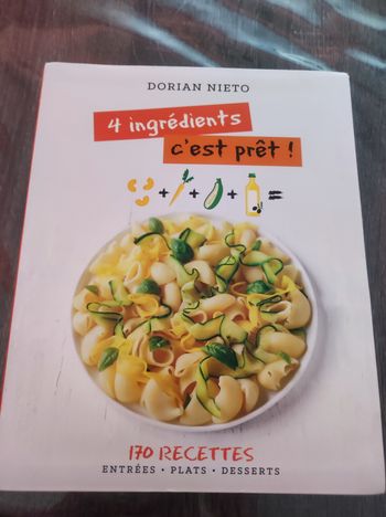 Livre cuisine - 4 ingrédients c'est prêt !